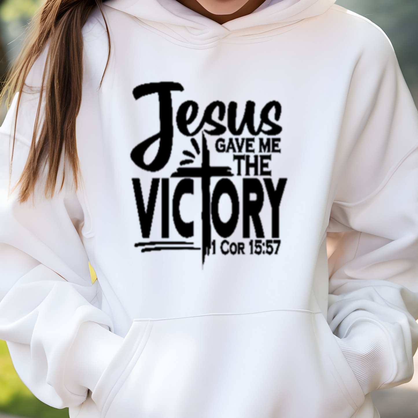 Jesus Gave the Victory Hoodie – 1 Corinthians 15:57 Faith Hoodie Christian Apparel for Men & Women