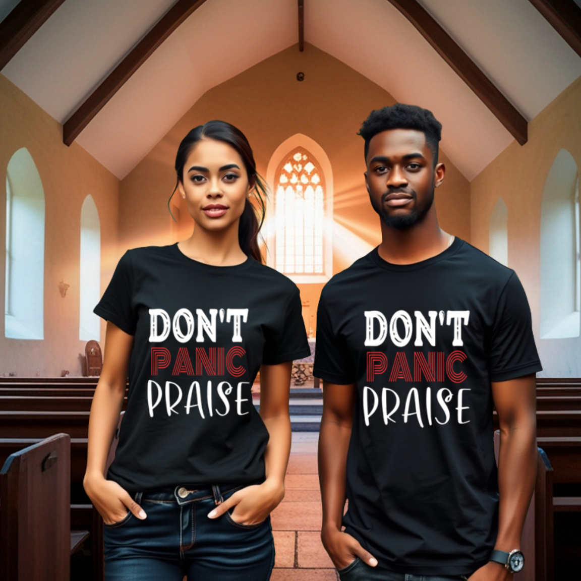Don’t Panic Praise – 1 Thessalonians 5:18 Faith Tee
