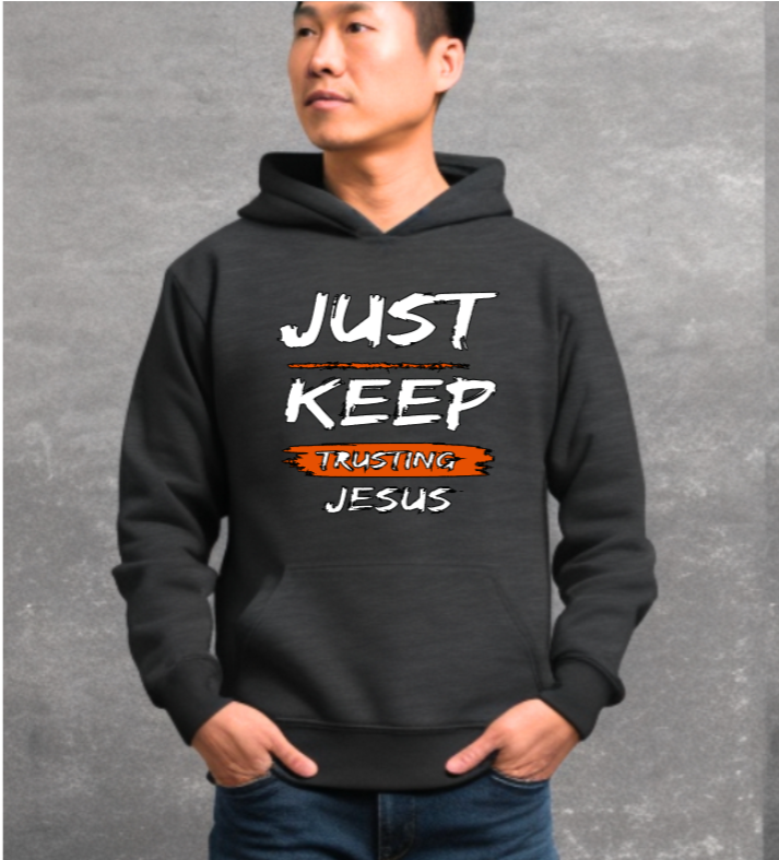 Keep Trusting Jesus