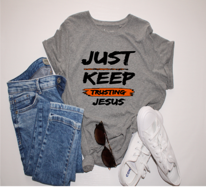 Keep Trusting Jesus Inspirational T-Shirt